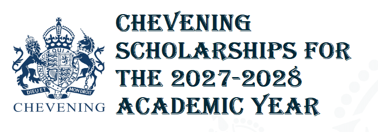 How to Apply for Chevening Scholarships 2027-2028
